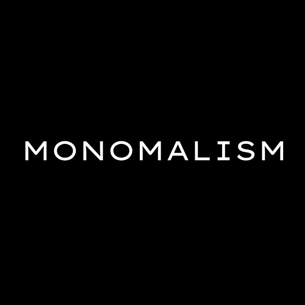 MONOMALISM