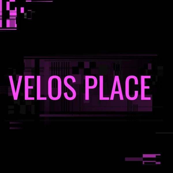 VELOS PLACE